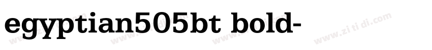 egyptian505bt bold字体转换 egyptian505bt bold字体转换